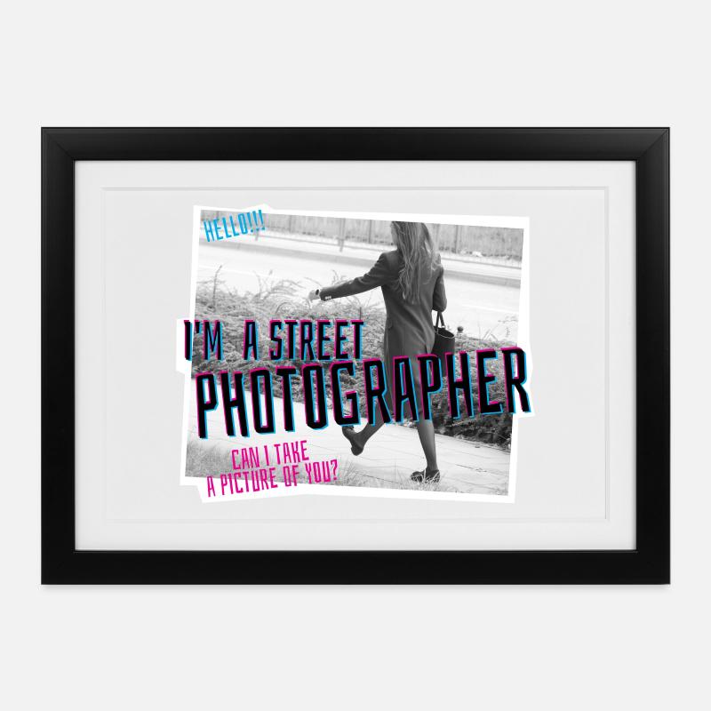 Ich bin Straßenfotograf :) - Gerahmtes Poster (37 × 27 cm) - Schwarz