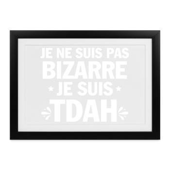 Ich habe ADHS, Humor und Hyperaktivität. - Gerahmtes Poster (37 × 27 cm) - Schwarz - Vorne