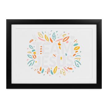 Ich bin Jesus – bunte Botschaft - Gerahmtes Poster (37 × 27 cm) - Schwarz - Vorne