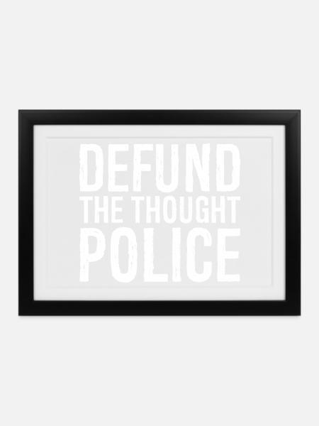 Deft die Gedankenpolizei - Gerahmtes Poster (37 × 27 cm) - Schwarz