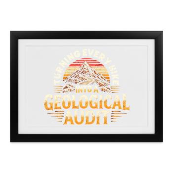 Wanderung als Gesteinscheck | Geologie Humor - Gerahmtes Poster (37 × 27 cm) - Schwarz - Vorne