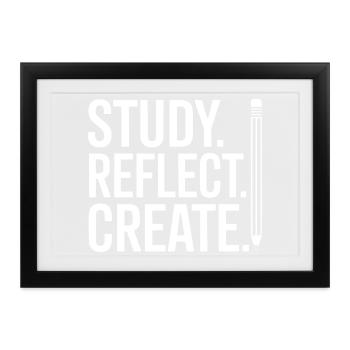 Study Reflect Erstellen Poster erstellen - Gerahmtes Poster (37 × 27 cm) - Schwarz - Vorne