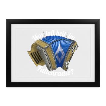 Wos laft heit im Faltenradio | ZiachON! - Gerahmtes Poster (37 × 27 cm) - Schwarz - Vorne