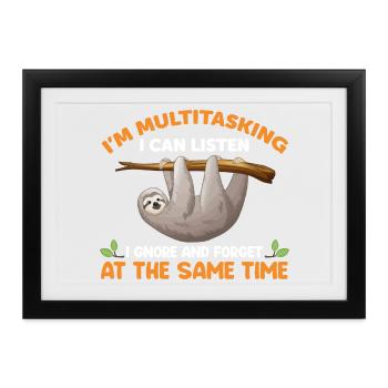 Faultier Lustiger Spruch - Gerahmtes Poster (37 × 27 cm) - Schwarz - Vorne