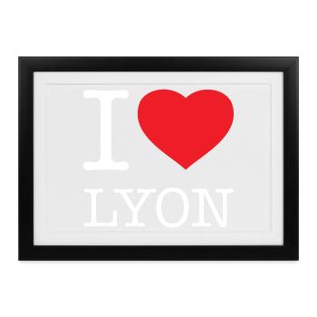 I LOVE LYON - Gerahmtes Poster (37 × 27 cm) - Schwarz - Vorne