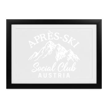 Après Ski Club Austria Skifahren - Gerahmtes Poster (37 × 27 cm) - Schwarz - Vorne