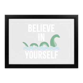 an sich selbst glauben - Gerahmtes Poster (37 × 27 cm) - Schwarz - Vorne
