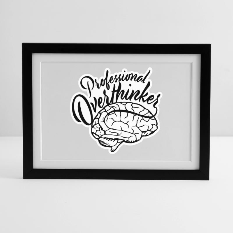 Professional Overthinker Funny Brooding Anxiety Logo Framed poster (37 × 27 cm)