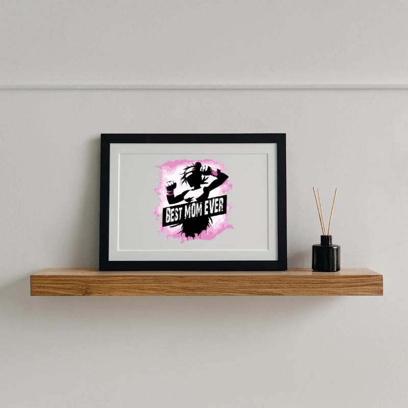 Mutter, Muttertag, Best Mom Ever Gerahmtes Poster (37 × 27 cm)