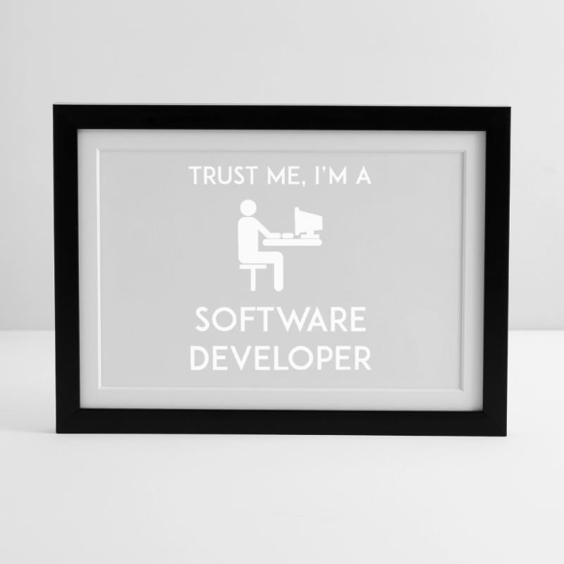 Trust Me I'm a Software Developer Framed poster (37 × 27 cm)