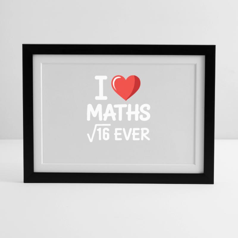 Math J’adore les maths Maths Nerd Professeur de mathématiques Affiche encadrée (37 × 27 cm)