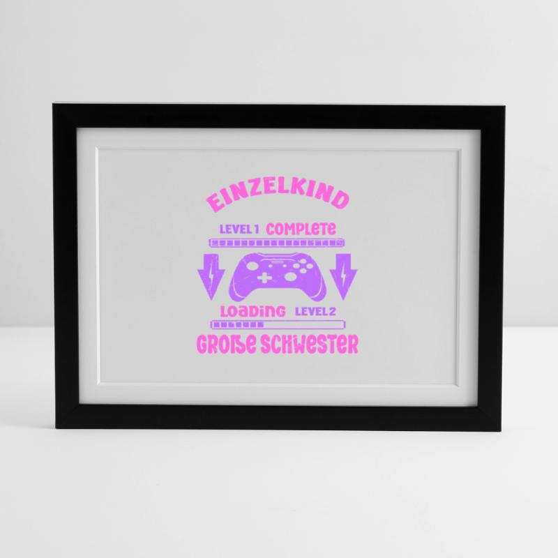 Einzelkind Complete - Loading Große Schwester 2026 Gerahmtes Poster (37 × 27 cm)