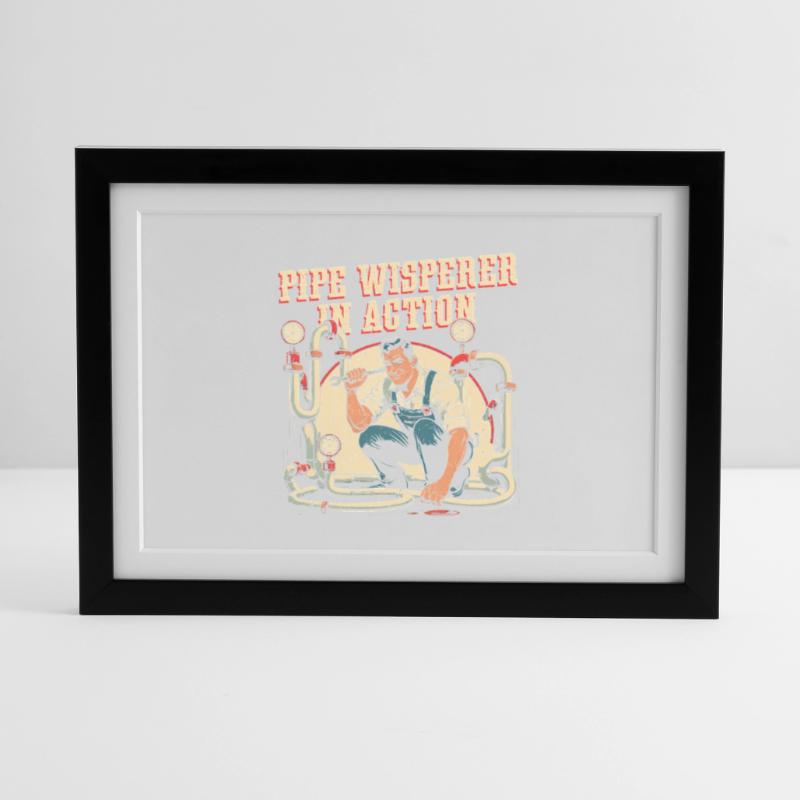 Pipe Layer Pipe Builder Pipe Whisperer Affiche encadrée (37 × 27 cm)