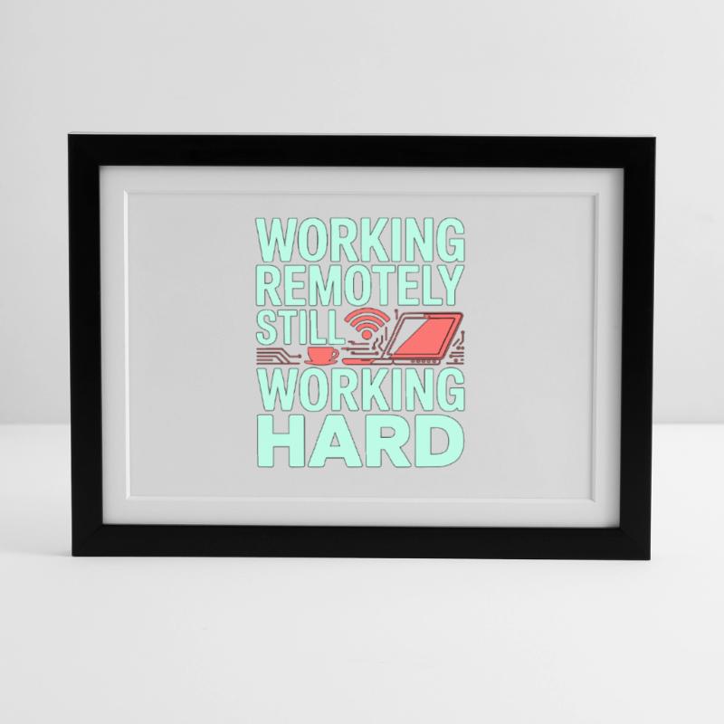 Remote Developer Working Remotely Web Programmer Gerahmtes Poster (37 × 27 cm)