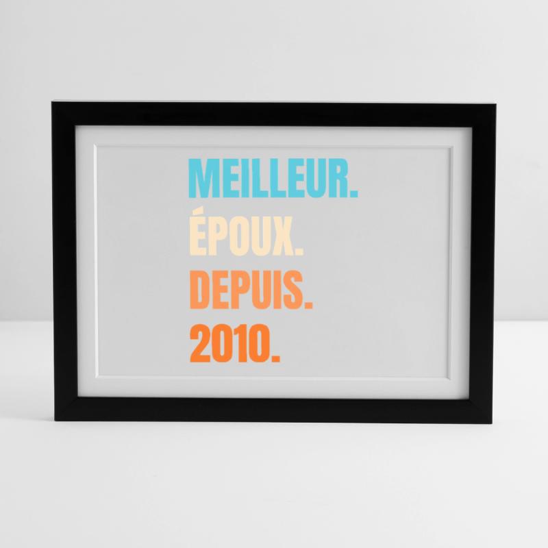 Bester Ehemann seit 2010 Geschenk-Ehemann Gerahmtes Poster (37 × 27 cm)