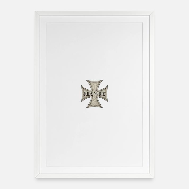 Malteserkreuz graviert RIDE OR DIE - Gerahmtes Poster (49 × 69 cm) - Weiß