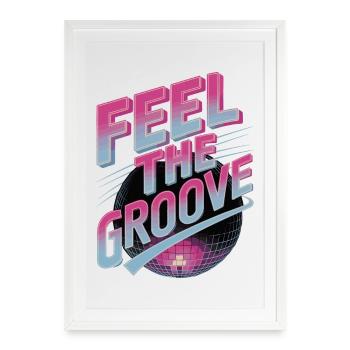 Spüren Sie den Groove Retro Disco Dance Vibes - Gerahmtes Poster (49 × 69 cm) - Weiß - Vorne