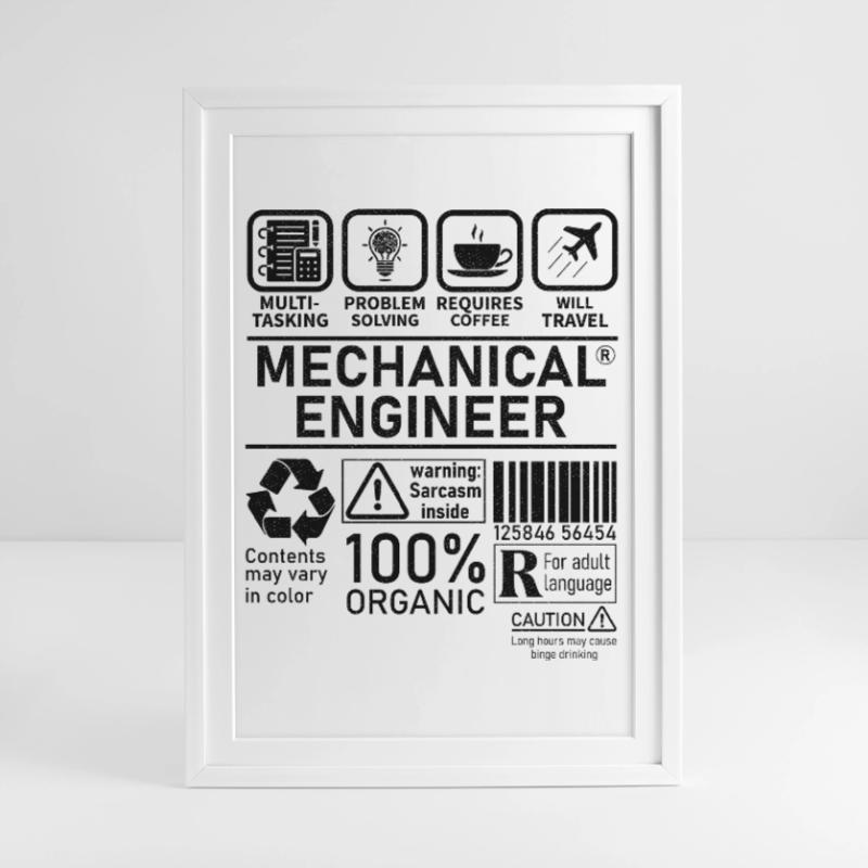 Mechanical Engineer multi tasking problem solving Framed poster (49 × 69 cm)