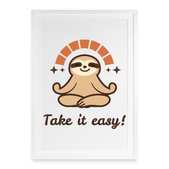 Take it easy – Relaxed Faultier Design - Gerahmtes Poster (49 × 69 cm) - Weiß - Vorne