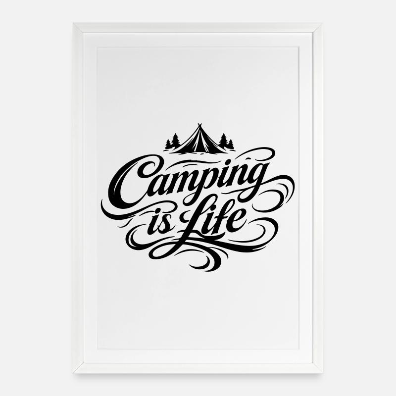 Camping Leben Spruch - Gerahmtes Poster (49 × 69 cm) - Weiß