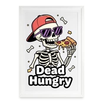 Tot Hungrig Skelett Pizza - Gerahmtes Poster (49 × 69 cm) - Weiß - Vorne