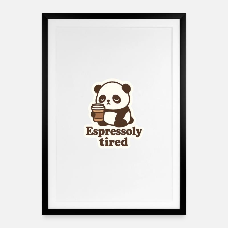 Espressoly Tired Panda - Gerahmtes Poster (49 × 69 cm) - Schwarz