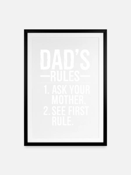 Papas Regeln frag deine Mutter - Gerahmtes Poster (49 × 69 cm) - Schwarz