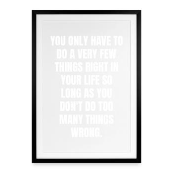 Vous n’avez qu’à faire très peu de choses directement - Affiche encadrée (49 × 69 cm) - noir - Devant