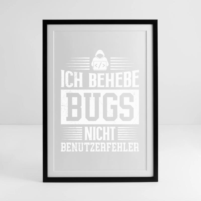 Coder I FIX BUGS NOT USER ERROR FUNNY Framed poster (49 × 69 cm)