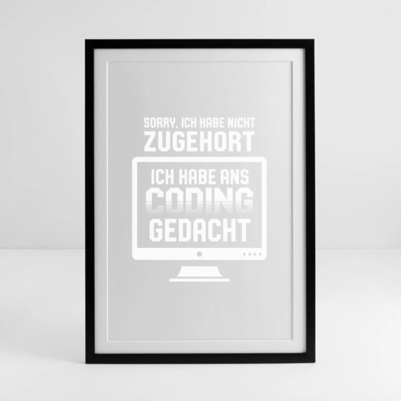 Coder la pensée au lieu d’écouter Affiche encadrée (49 × 69 cm)