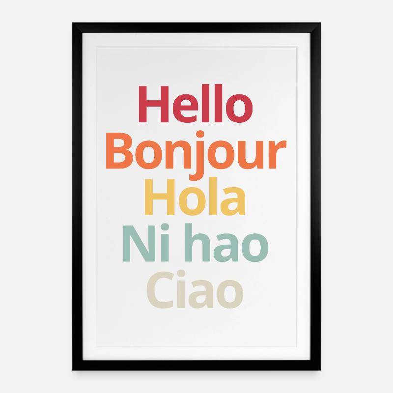 Hello in Different Languages Funny Linguistics Tee - Framed poster (49 × 69 cm) - black