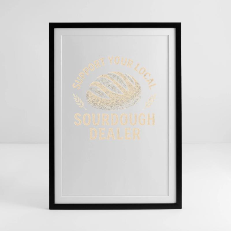 Baking Baker Baker Sourdough Bread Gift Idea Framed poster (49 × 69 cm)