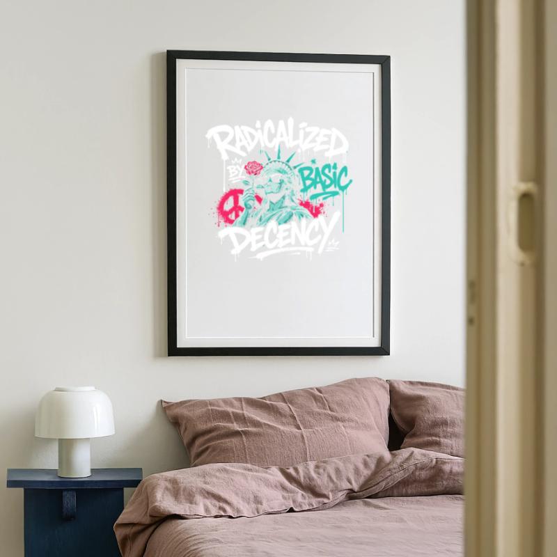 Radikalisierte Basic Decency Graffiti Gerahmtes Poster (49 × 69 cm)