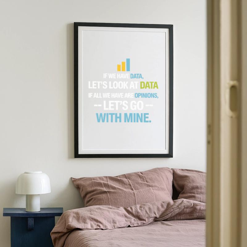 Let's Look At Data - Data Science Statistics Data Framed poster (49 × 69 cm)