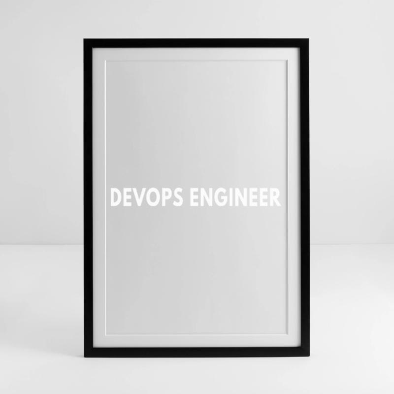 DevOps Engineer – Funny Tech Definition & Coding Gerahmtes Poster (49 × 69 cm)