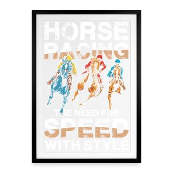 Courses de chevaux : le besoin de vitesse avec Style Jockey - Affiche encadrée (49 × 69 cm) - noir - Devant