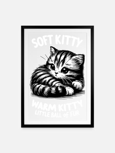 Soft Kitty (dunkel) - Gerahmtes Poster (49 × 69 cm) - Schwarz