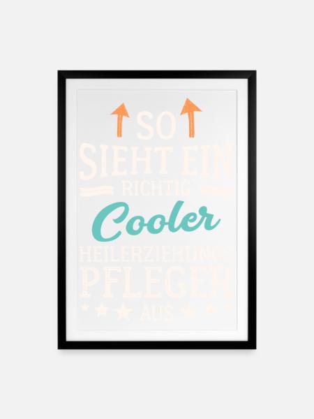 So sieht ein cooler Heilerziehungspfleger aus - Gerahmtes Poster (49 × 69 cm) - Schwarz