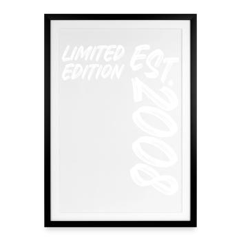 Limited Edition Est. 2008 - Gerahmtes Poster (49 × 69 cm) - Schwarz - Vorne