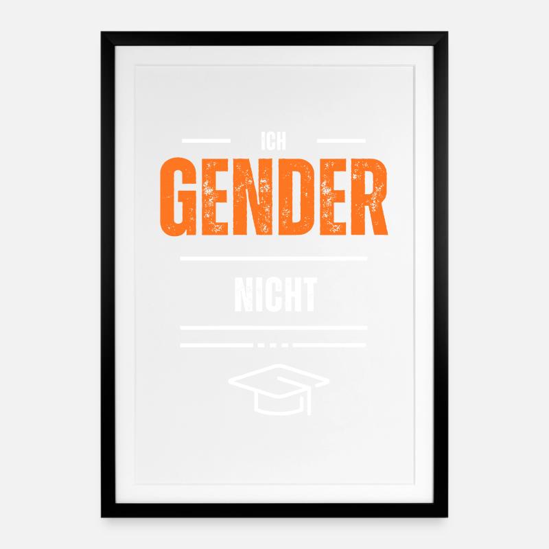 Ich Gender Nicht Statement Shirt - Gerahmtes Poster (49 × 69 cm) - Schwarz