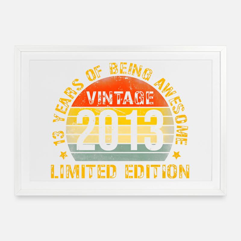 Funny 2013 13th 13 Year Old Birthday - Framed poster (69 × 49 cm) - white