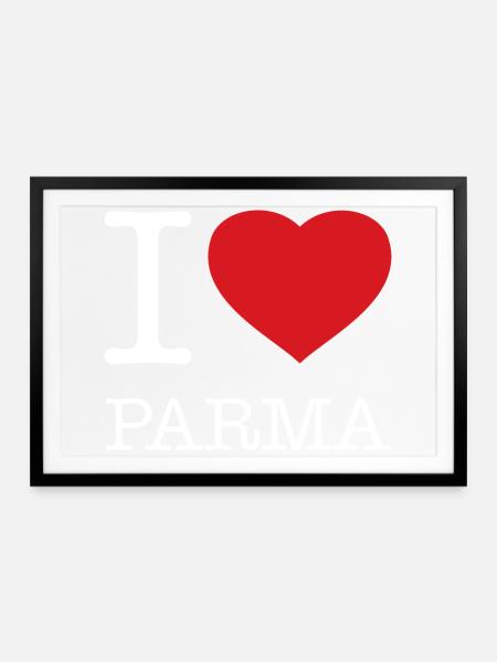 I LOVE PARMA - Gerahmtes Poster (69 × 49 cm) - Schwarz
