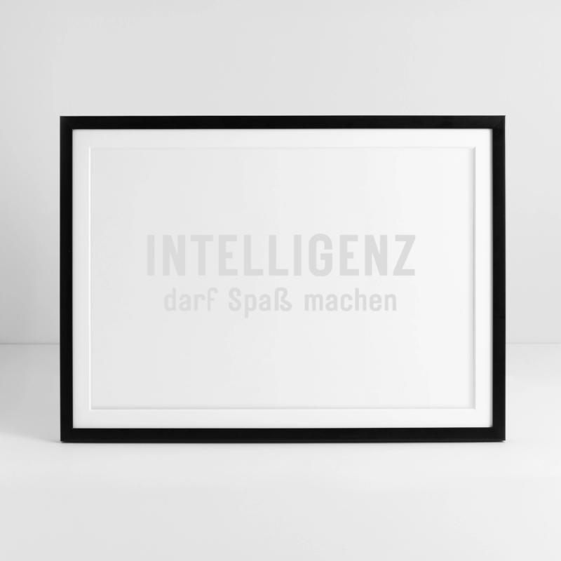 Intelligence can be fun Statement Design Framed poster (69 × 49 cm)