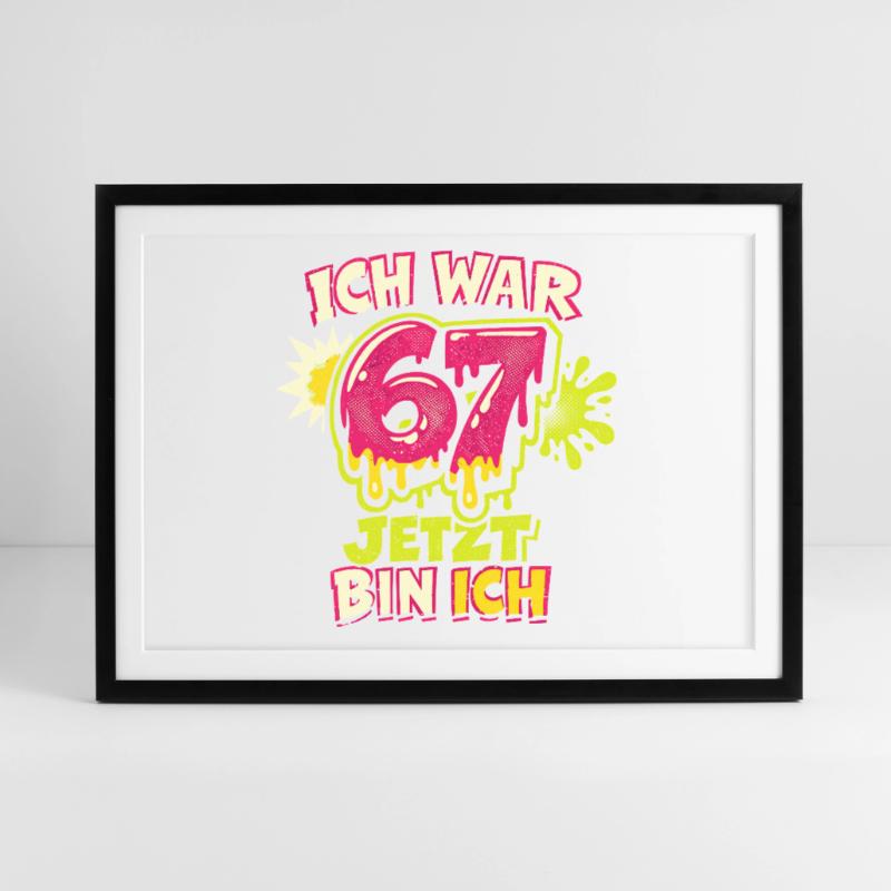 67 six sept j’avais 6 ans maintenant 7 ans Affiche encadrée (69 × 49 cm)