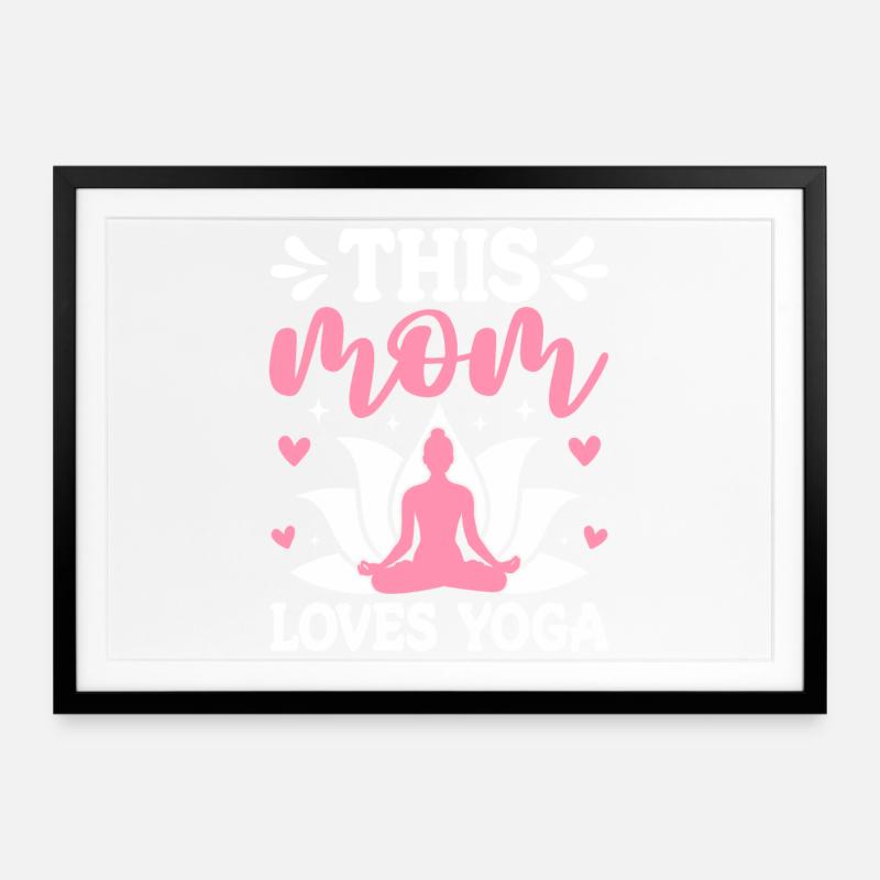 Cette maman aime le yoga - Affiche encadrée (69 × 49 cm) - noir