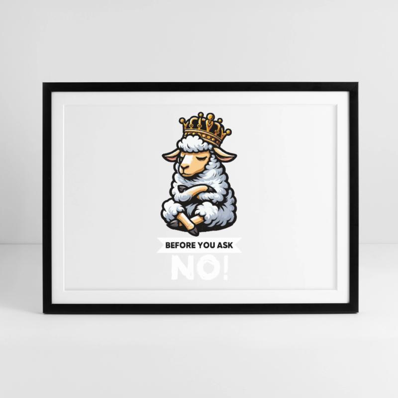 Before You Ask Sheep Sheep Shepherd Sheep Holder Framed poster (69 × 49 cm)