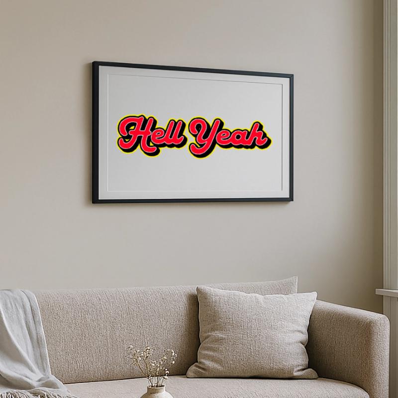 Hell Yeah 3D Retro Script Affiche encadrée (69 × 49 cm)