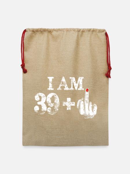 Ich bin 39 plus fetter Mittelfinger - Jute Weihnachtssack - Beige