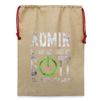 Admin Gott lustiges Administratoren Geschenk - Jute Weihnachtssack  - Beige - Vorne