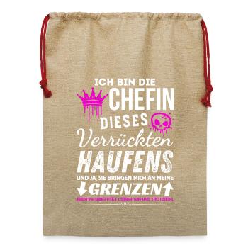 Chefin dieses Verrückten Haufens Chefin Geschenke - Jute Weihnachtssack  - Beige - Vorne